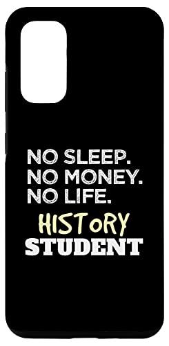 Galaxy S20 Historian Sleep No Money No Life History Student スマホケース