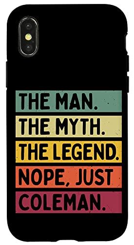 iPhone X/XS The Man The Myth The Legend NOPE Just Coleman 面白い引用句 スマホケース
