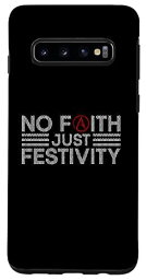 Galaxy S10 No Faith Just Festivity - 無神論クリスマス スマホケース