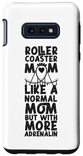 Galaxy S10e ローラーコースター Mom Mother Roller コースター Mom Like A Normal スマホケース