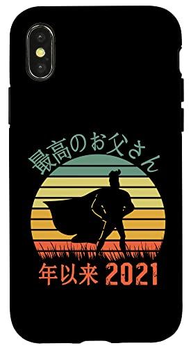 iPhone X/XS Saiko no Otosan nen irai 2021 年以来の最高のお父さん Chichi no hi 父の日 スマホケース iPhone X/XS Saiko no Otosan nen irai 2021 年以来の最高のお父さん Chichi no hi 父の日 スマホケース