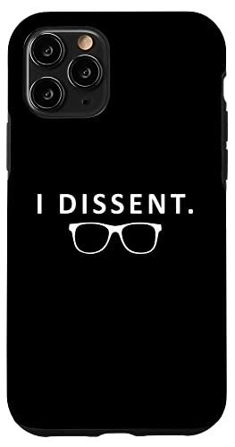 iPhone 11 Pro I Dissent, RBG, Ruth Bader Ginsburg, 女性の権利平等 スマホケース