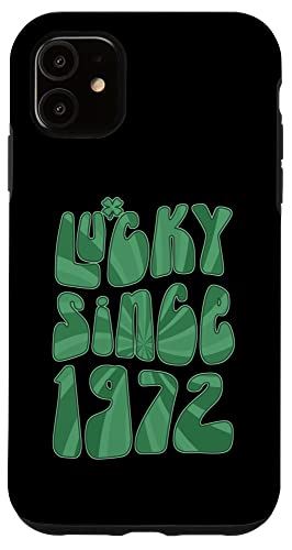 iPhone 11 Lucky Since 1972 51 Years Old Birthday St. Patrick's Day スマホケース