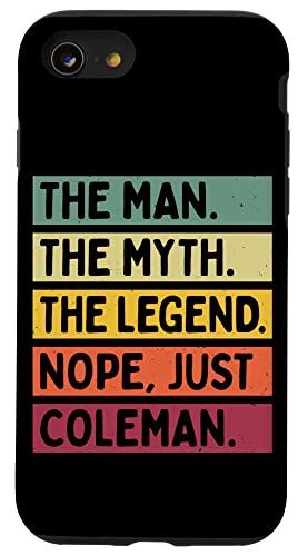 iPhone SE (2020) / 7 / 8 The Man The Myth The Legend NOPE Just Coleman 面白い引用句 スマホケース