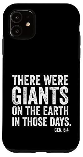 iPhone 11 There Were Giants - Genesis 6:4 - 聖書の巨人 ネフィリム。 スマホケース