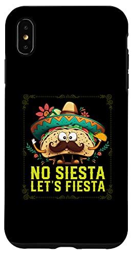 iPhone XS Max No Siesta Let's Fiesta シンコ・デ・マヨ メキシカンプライド メキシコ スマホケース