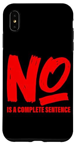 iPhone XS Max いいえは完全な文です NO Is A Complete Sentence ----- スマホケース