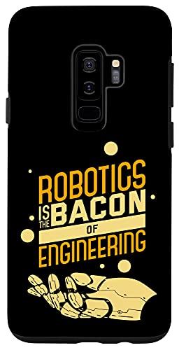 Galaxy S9+ Robotics Is The Bacon Of Engineering 򤤥 ޥۥ