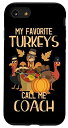 iPhone SE (2020) / 7 / 8 My Favorite Turkeys Call Me Coach 感謝祭コーチ スマホケース