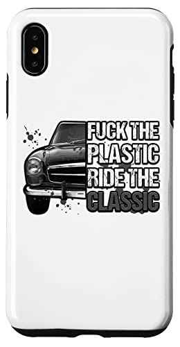 iPhone XS Max The Plastic Ride The Classic Good Old Time オールドタイムオールドタイマー スマホケース