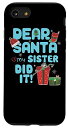 iPhone SE (2020) / 7 / 8 Dear Santa My Sister Did It クリスマスマッチング 男の子と女の子 スマホケース