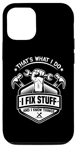 iPhone 12/12 Pro I Fix Stuff And I Know Things Handyman Tシャツ お父さん スマホケース