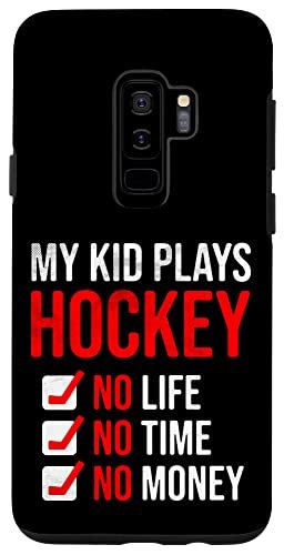 Galaxy S9+ My Kid Playays Hockey No Time No Life