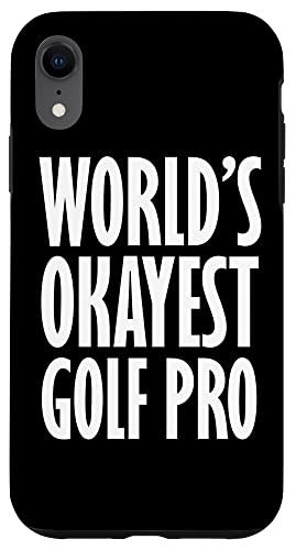 iPhone XR Golf Pro:World's Okayest Funny ޥۥ