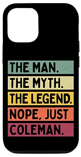 iPhone 12/12 Pro The Man The Myth The Legend NOPE Just Coleman 面白い引用句 スマホケース