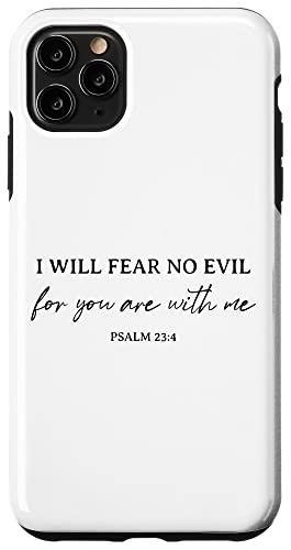 iPhone 11 Pro Max I Will Fear No Evil You Are With Me 聖書の言葉 クリスチャン スマホケース