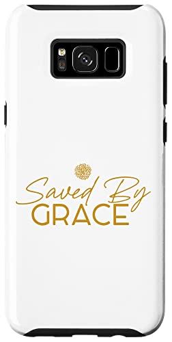 Galaxy S8+ Saved By Grace - Religious Christian Faith & Hope - 花 スマホケース