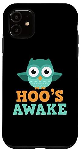 iPhone 11 Hoo's Awake 面白くてかわいいフクロウ愛好家 Who's Hoot Pun Joke スマホケース