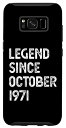 Galaxy S8 Legend Since 1971年10月 51歳の誕生日 メンズ レディース スマホケース