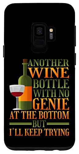 Galaxy S9 Another Wine Bottle With No Genie At The Bottom --- スマホケース