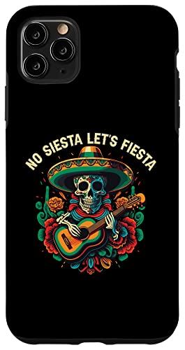 iPhone 11 Pro Max No Siesta Let's Fiesta シンコ・デ・マヨ メキシカンプライド メキシコ スマホケース