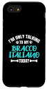 iPhone SE (2020) / 7 / 8 I'm Only Talking To My Bracco Italiano Today ブラッコ・イタリアーノ スマホケース