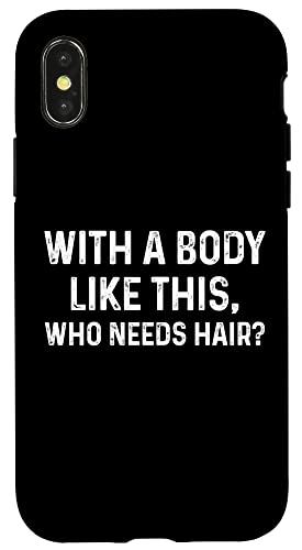 iPhone X/XS Bald Guy æӴ  ܥǥդ This Who Needs Hair ޥۥ
