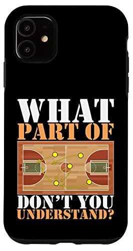 コーチ スマホケース iPhone 11 What Part Of Don't You Understand ファニーバスケットボールコーチ スマホケース