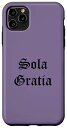 iPhone 11 Pro Max Grace Alone Sola Gratia ラテンファイブソラ改革作 スマホケース