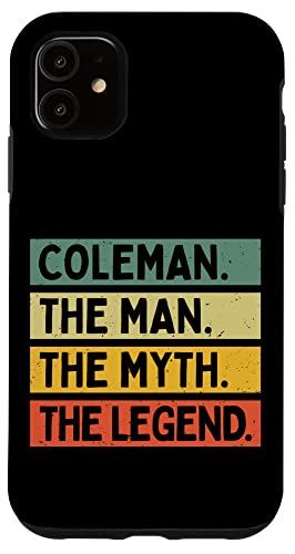 iPhone 11 Coleman The Man The Myth The Legend 面白い名言 スマホケース