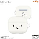 AirPods 3 3 GA|bY P[X LN^[ ~btB[ miffy MF-254WHy2388zTPU \tgP[X Xgbvz[t tFCXO}fB[Y