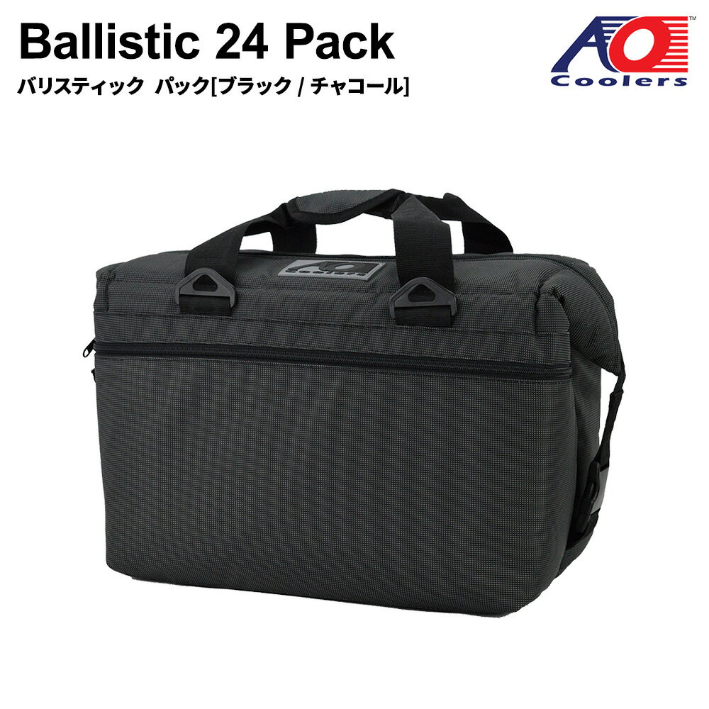 AO Coolers Ballistic Black Charcoal エーオークーラー 24パック 850023202277 保冷バッグ 軽量 保冷 保温 アウトドア キャンプ 送料無料 並行輸入