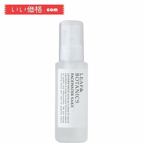 リーフ&ボタニクス フェイスウォーター 純米酒 100ml