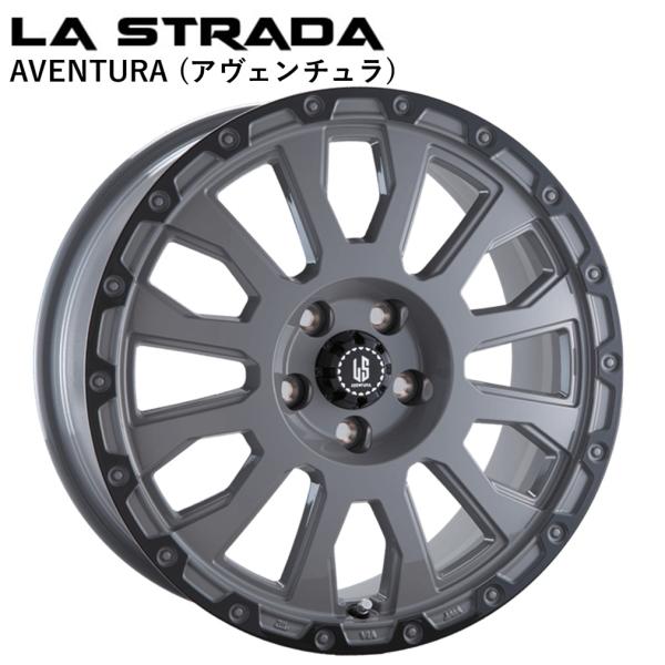 LA-STRADA AVENTURA (ラ ストラーダ アヴェンチュラ) 17 x 7.0 +38 5H/114.3 SGAR (ソリッドグレー) x 4本　※国産車 ダッジ ナイトロ