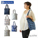 ルートート トートバッグ ROOTOTE 6491 楽天 折りたたみ コンパクト A4 縦 エコバッグ アーキャトル A-quatre 洗える 洗濯機 2way 手持ち 肩掛け 軽量 軽い レッスンバッグ サブバッグ おしゃれ 北欧 シンプル 大人 かわいい リサイクル素材 サステナブル PT.A4 REPET-A