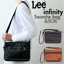 Lee ショルダーバッグ リー 320-3103 楽天 ブランド サコッシュ メンズ ショルダーバック 斜めがけ かっこいい 肩掛け 斜め掛け 高校生 大学生 父の日 ギフト 通勤 通学 自転車 バイク 旅行 infinity インフィニティ メンズバッグ