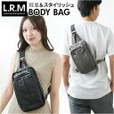 ボディバッグ メンズ 楽天 ボディバック ワンショルダー ボディーバッグ L.R.M CMK200746 ボディーバック 軽量 大容量 合皮 フェイクレザー 斜...