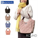 ルートート トートバッグ 1246 ROOTOTE 楽天 大人 かわいい おしゃれ トート バッグ レディース トートバック 仕切り 軽量 通勤 通学 肩掛け きれいめ カジュアル ROUND ラウンド Parootie パルーティ キルト-B レディースバッグ