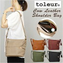 toleur ショルダー 11936 楽天 ななめがけバッグ ショルダーバッグ ショルダーバック トーラ バッグ 斜めがけバッグ レディース 本革 レザー 斜め...