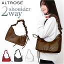 ショルダーバッグ 斜めがけバッグ 楽天 バッグ かばん 鞄 レディースバッグ 斜め掛け 2WAYショルダー かわいい 可愛い おしゃれ 女性 シンプル カジュアル 無地 肩掛け ななめ掛け 旅行 お出掛け ALTLOSE アルトローズ ギフト