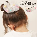 RORA ヘアクリップ 楽天 髪飾り ヘアークリップ ヘアアクセサリー ローラ ボニー キッズ 子供 子ども こども リボン ポンポン 大きめ しっかり かわいい おしゃれ 女の子 女子 入園式 卒園式 入学式 卒業式 発表会 結婚式 キッズファッション