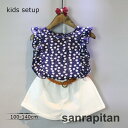 上下セット セットアップ キッズ ノースリーブ 半ズボン ショートパンツ かわいい 花柄 フリル 白パンツ 子供服 夏服