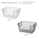 【アウトレット】PANTRY BASKET シェルフS パントリーバスケット 収納かご・棚の隙間に便利で使いやすいSサイズの収納カゴ♪ドレッシングなどを入れるの...