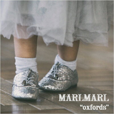 MARLMARL(マールマール):オックスフォードシューズ(12.0cm、12.5cm、13.0cm)