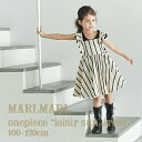 【全3色/キッズ】MARLMARL マールマール：ワンピース loisir sun dress（ロワジール サン ドレス）100-120cm［ラッピング.メッセージ無料］ブラウス／トップス／チュニック／綿／麻／出産祝い／誕生日祝い／ベビー／キッズ／ギフト／プレゼント／送料無料