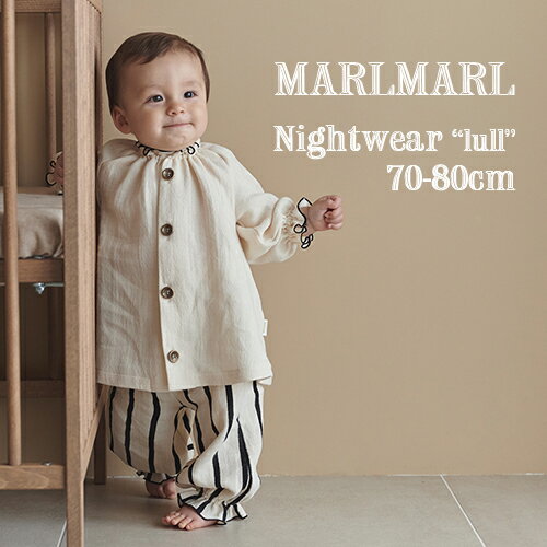 【全3柄/3サイズ】MARLMARL マールマール：ナイトウエア lull（ルル）70-80cm［ラッピング.のし.メッセージ無料］セ…