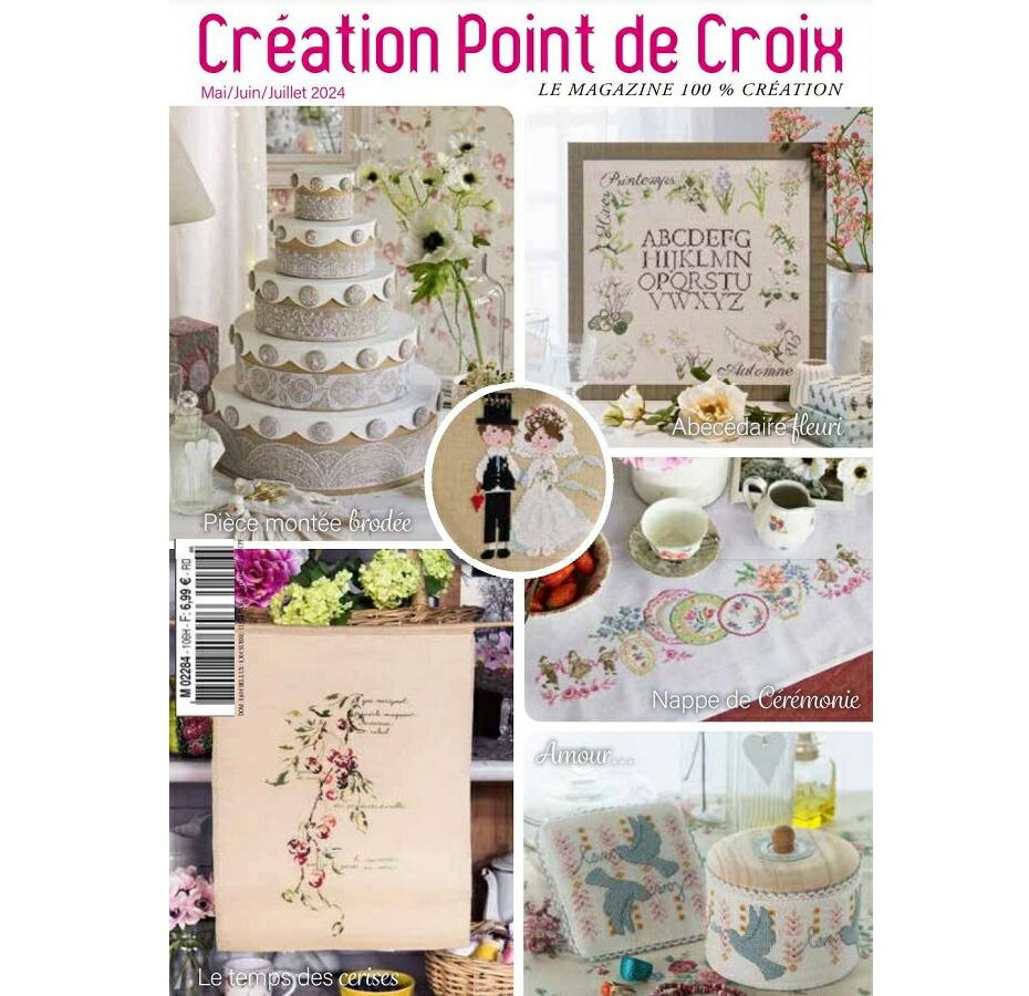 ◆CREATION POINT DE CROIX ◆2024/5・6・7月 106号◆★最新号106号! NEW!! ★◆フランス 輸入 クロスステッチ 専門誌 図案集 洋書 刺繍 ★ 図案も掲載♪ヴェロニク アンジャンジェ