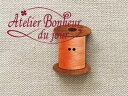 ★数量限定♪フランス製 フレンチボタン 木製お洒落ボタン 単品◆Atelier bonheur du jour◆アトリエ ボヌール ドゥ ジュール 【糸巻・オレ...