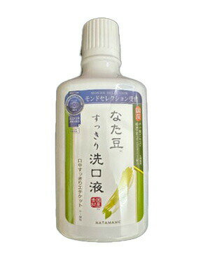 【直送品】【6個セット】なた豆すっきり洗口液x6個セット【ヘルシ価格】 デンタルケア マウスウォッシュ 洗口液