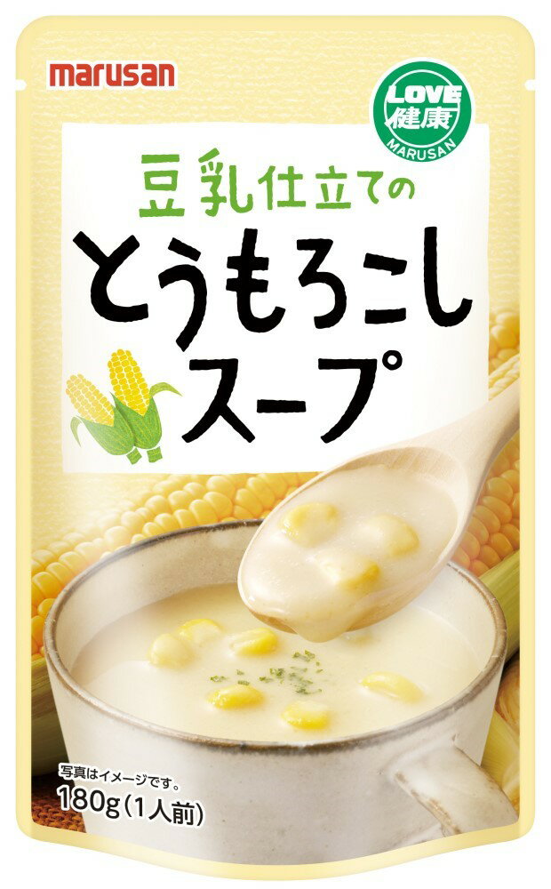 （マルサン）豆乳仕立てのとうもろこしスープ180g　ムソー 自然派 安心 自然食品 ナチュラル 国産 有機..